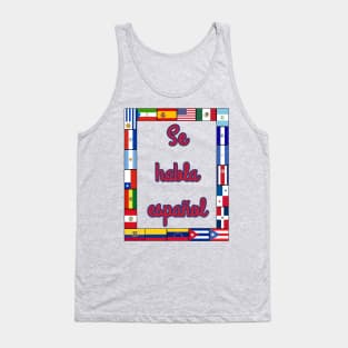 Se habla español Tank Top